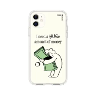 iPhone 11 Clear Case I Need a Huge of Money Quotes (88528790006278852879208719)